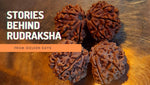 STORIES BEHIND RUDRAKSHA