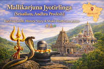 Mallikarjuna Jyotirlinga Srisailam: Darshan Guide, History, Meaning & Shakti Peeth