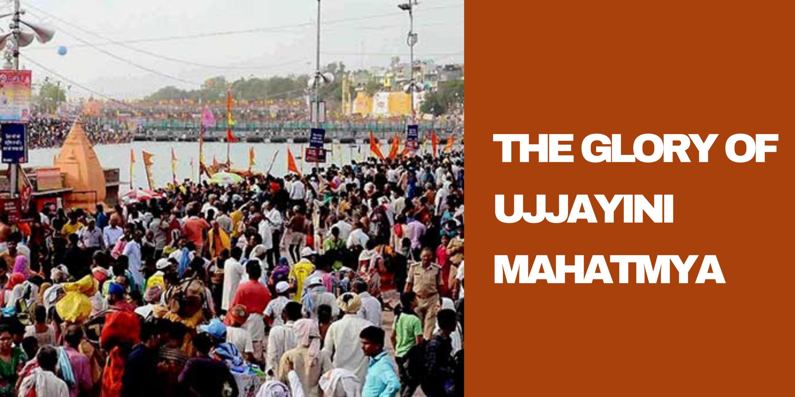 Read more about the article THE GLORY OF UJJAYINI MAHATMYA